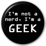 im_not_a_nerd_im_a_geek